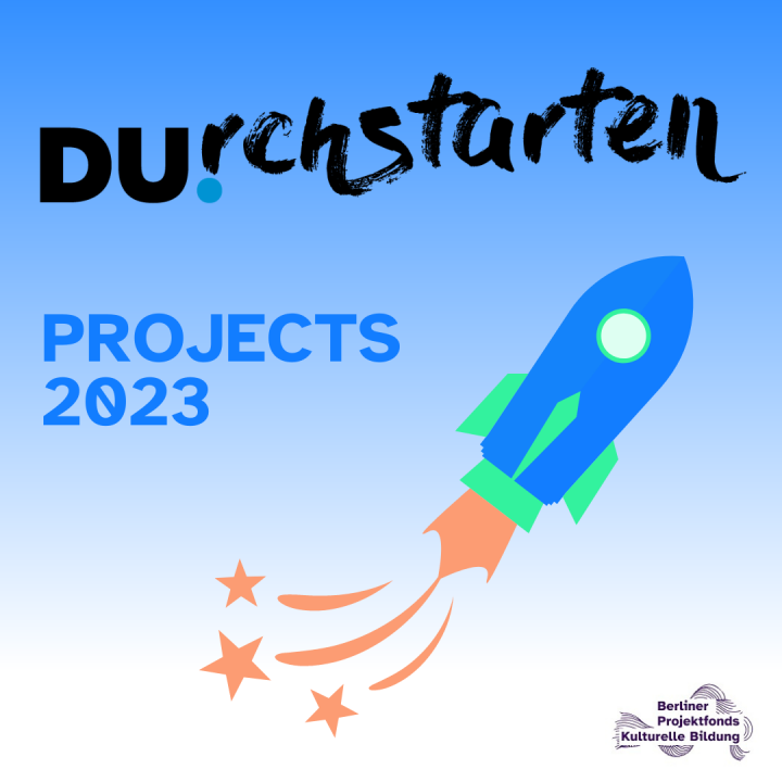 Text: Durchstarten Projects 2023, mit bunter Rakete und Durchstarten-Logo